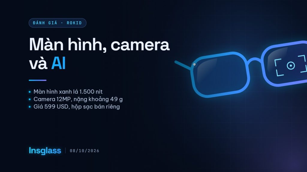Đánh giá Rokid Glasses: kính AI có màn hình, camera và loa Ảnh bìa bài đánh giá Rokid Glasses trên Insglass